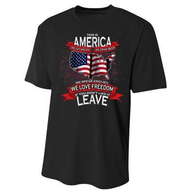 This Is America If You Don't like It Leave Performance Sprint T-Shirt