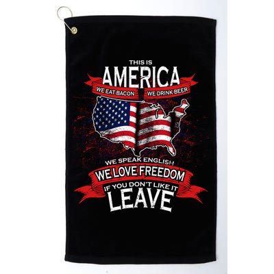 This is AMERICA if you don't like it LEAVE Golf Towel