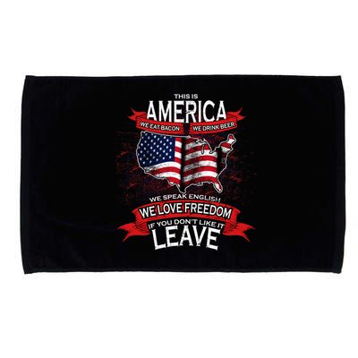 This Is America If You Don't like It Leave Microfiber Hand Towel