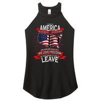 This is AMERICA if you don't like it LEAVE Women's Perfect Tri Rocker Tank