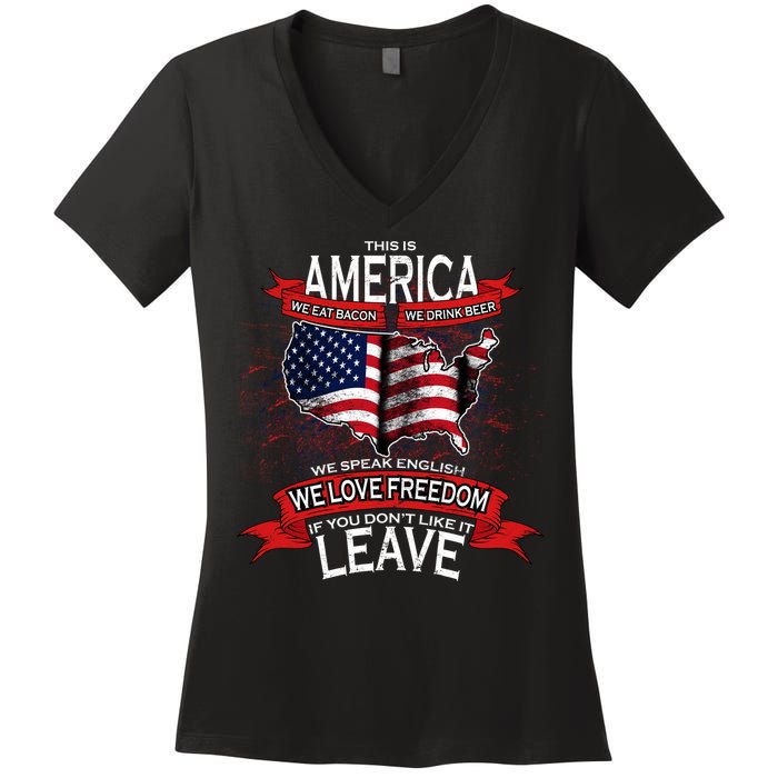 This Is America If You Don't like It Leave Women's V-Neck T-Shirt