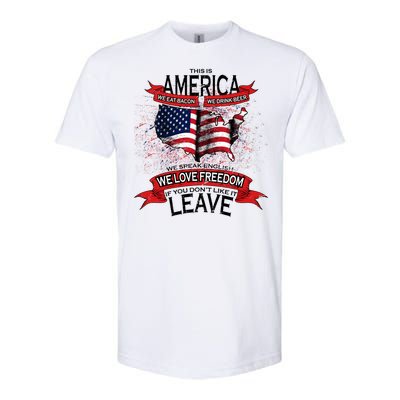 This Is America If You Don't like It Leave Softstyle CVC T-Shirt