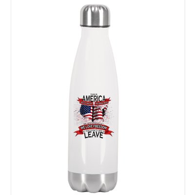 This Is America If You Don't like It Leave Stainless Steel Insulated Water Bottle