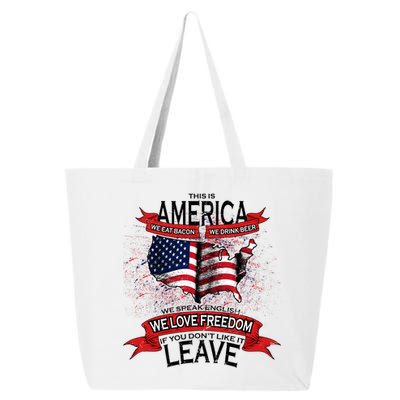 This Is America If You Don't like It Leave 25L Jumbo Tote