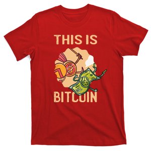 This Is Bitcoin T-Shirt