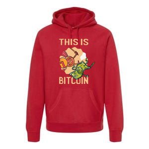 This Is Bitcoin Premium Hoodie