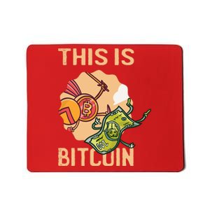 This Is Bitcoin Mousepad