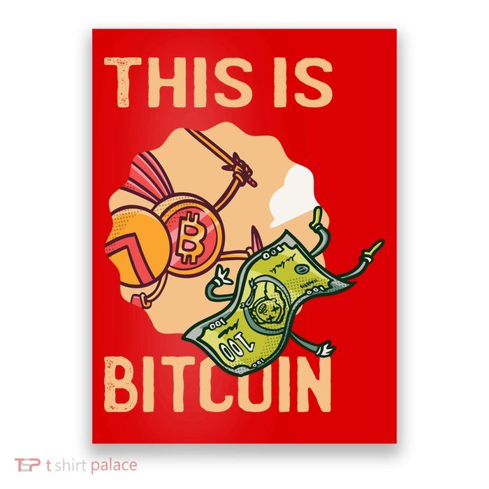 This Is Bitcoin Poster