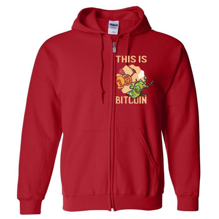 This Is Bitcoin Full Zip Hoodie