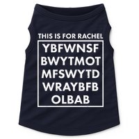 This Is For Rachel Voicemail Meme Doggie Tank