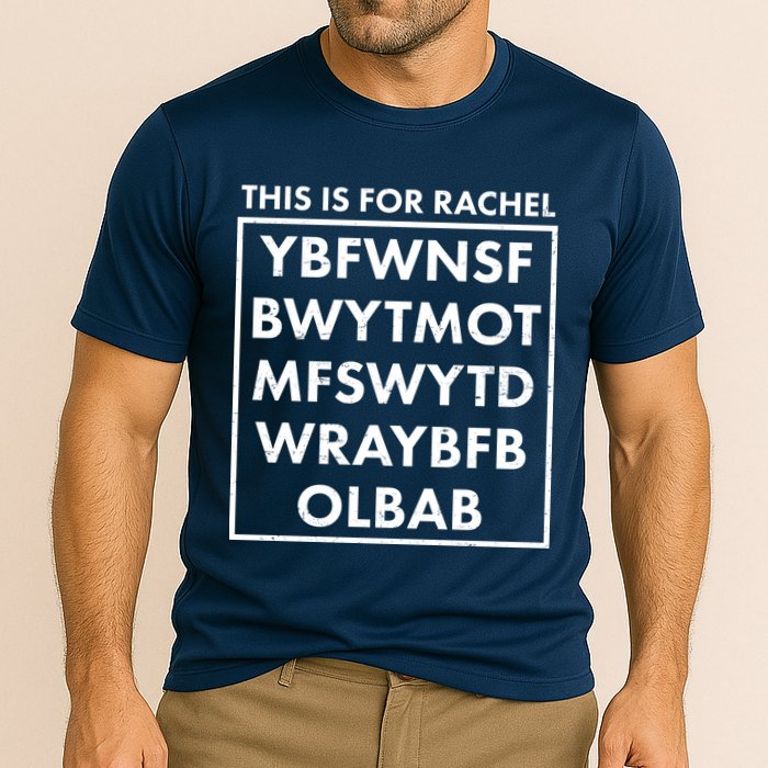 This Is For Rachel Voicemail Meme Performance Shirt