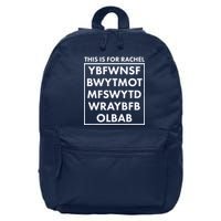 This Is For Rachel Voicemail Meme 16 in Basic Backpack