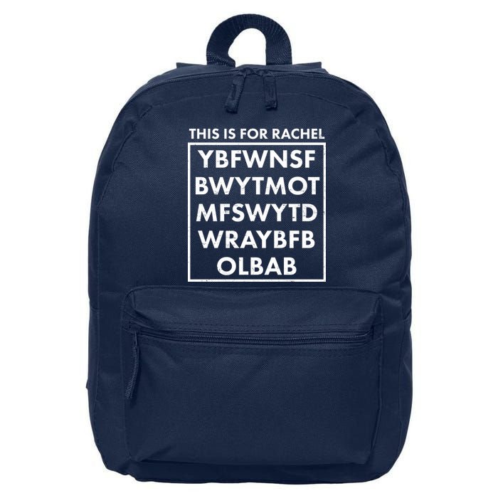 This Is For Rachel Voicemail Meme 16 in Basic Backpack