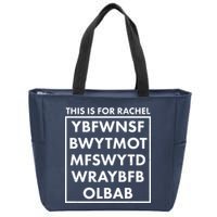 This Is For Rachel Voicemail Meme Zip Tote Bag