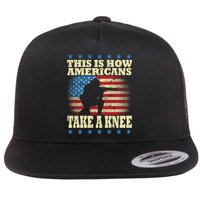 This Is How Americans Take a Knee Flat Bill Trucker Hat