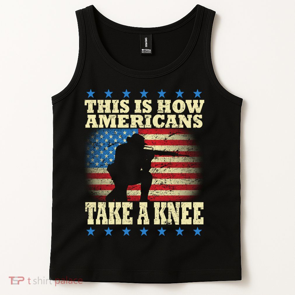 This Is How Americans Take a Knee Tank Top