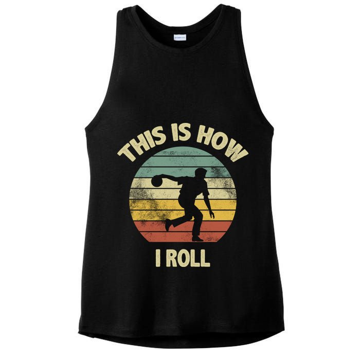 This Is How I Roll Bowling Ladies PosiCharge Tri-Blend Wicking Tank