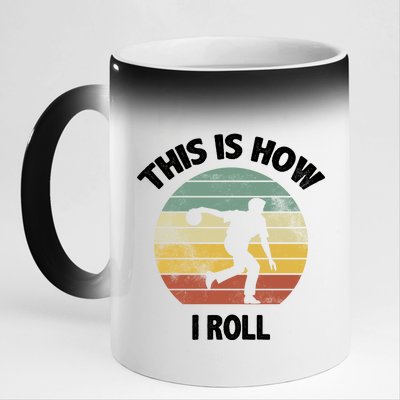 This Is How I Roll Bowling 11oz Black Color Changing Mug