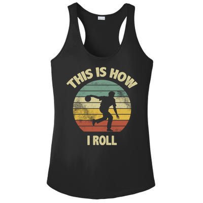 This Is How I Roll Bowling Ladies PosiCharge Competitor Racerback Tank