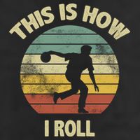 This Is How I Roll Bowling Trucker Hat