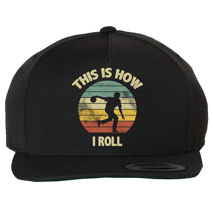 This Is How I Roll Bowling Wool Snapback Cap