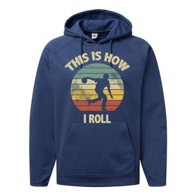 This Is How I Roll Bowling Performance Fleece Hoodie