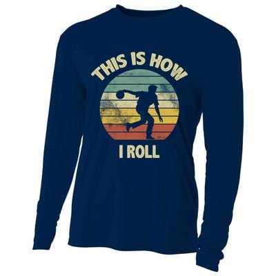 This Is How I Roll Bowling Cooling Performance Long Sleeve Crew