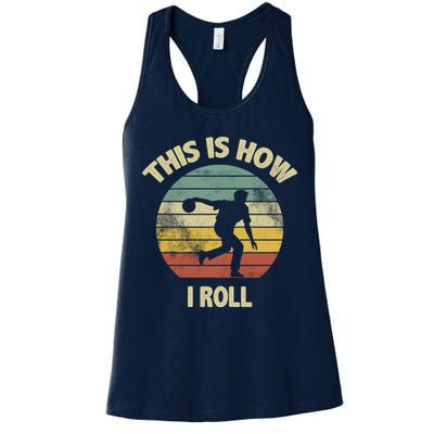 This Is How I Roll Bowling Womens Tank Top