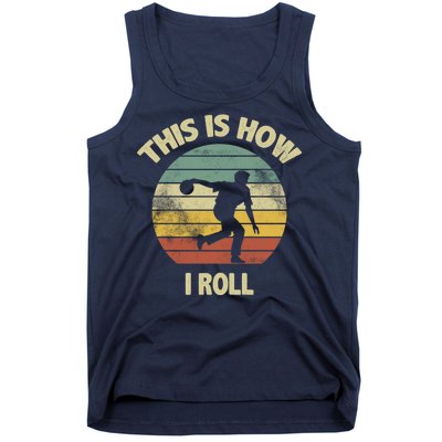 This Is How I Roll Bowling Tank Top