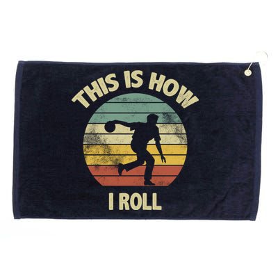 This Is How I Roll Bowling Grommeted Golf Towel