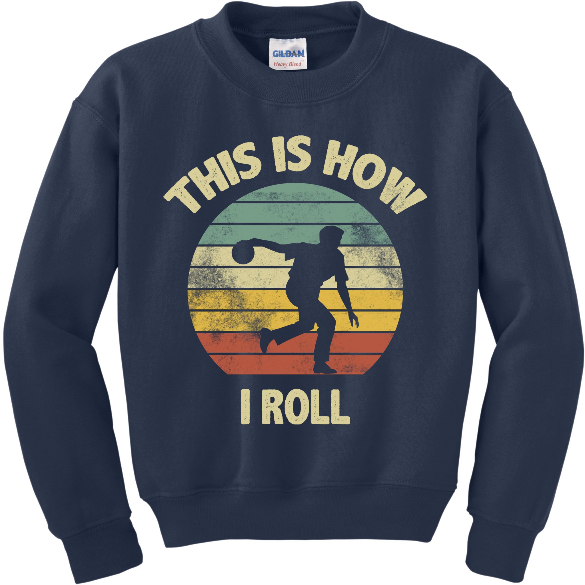 This Is How I Roll Bowling Kids Sweatshirt
