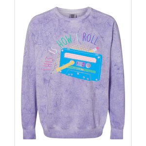 This is How I Roll Cassette Tape Retro 80s Colorblast Crewneck Sweatshirt