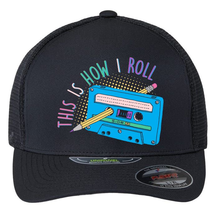 This is How I Roll Cassette Tape Retro 80s Flexfit Unipanel Trucker Cap