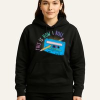 This is How I Roll Cassette Tape Retro 80s Hoodie