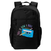 This is How I Roll Cassette Tape Retro 80s Daily Commute Backpack