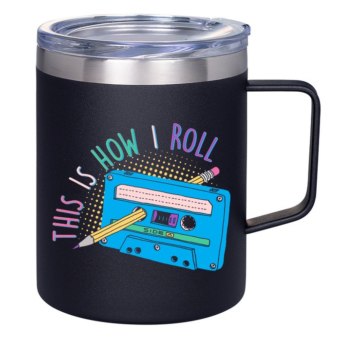 This is How I Roll Cassette Tape Retro 80s 12oz Stainless Steel Coffee Mug