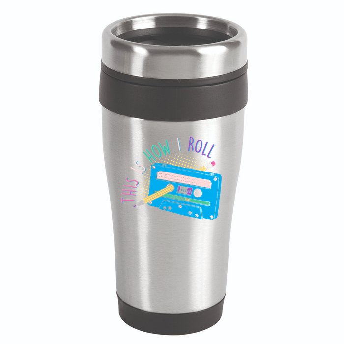 This is How I Roll Cassette Tape Retro 80s 16oz Travel Tumbler