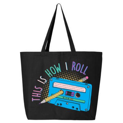 This is How I Roll Cassette Tape Retro 80s 25L Jumbo Tote