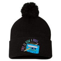 This is How I Roll Cassette Tape Retro 80s Pom Pom 12in Knit Beanie