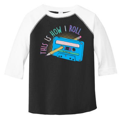 This is How I Roll Cassette Tape Retro 80s Toddler Fine Jersey T-Shirt