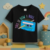 This is How I Roll Cassette Tape Retro 80s Toddler T-Shirt
