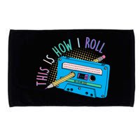 This is How I Roll Cassette Tape Retro 80s Microfiber Hand Towel