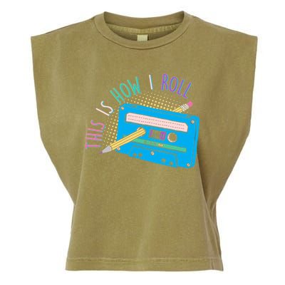This is How I Roll Cassette Tape Retro 80s Garment-Dyed Women's Muscle Tee