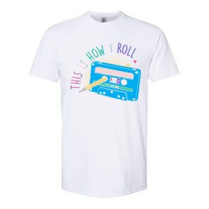 This is How I Roll Cassette Tape Retro 80s Softstyle CVC T-Shirt