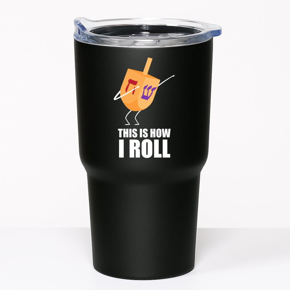 This is How I Roll Dreidel Dabbing Chanukah Tumbler