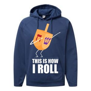 This is How I Roll Dreidel Dabbing Chanukah Performance Fleece Hoodie