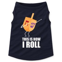 This is How I Roll Dreidel Dabbing Chanukah Doggie Tank