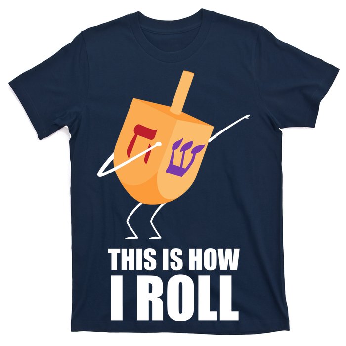 This is How I Roll Dreidel Dabbing Chanukah T-Shirt