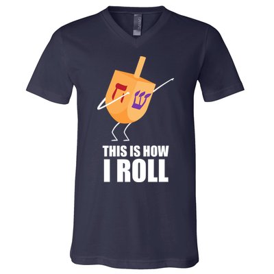 This is How I Roll Dreidel Dabbing Chanukah V-Neck T-Shirt