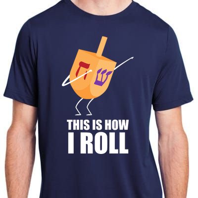 This is How I Roll Dreidel Dabbing Chanukah Adult ChromaSoft Performance T-Shirt